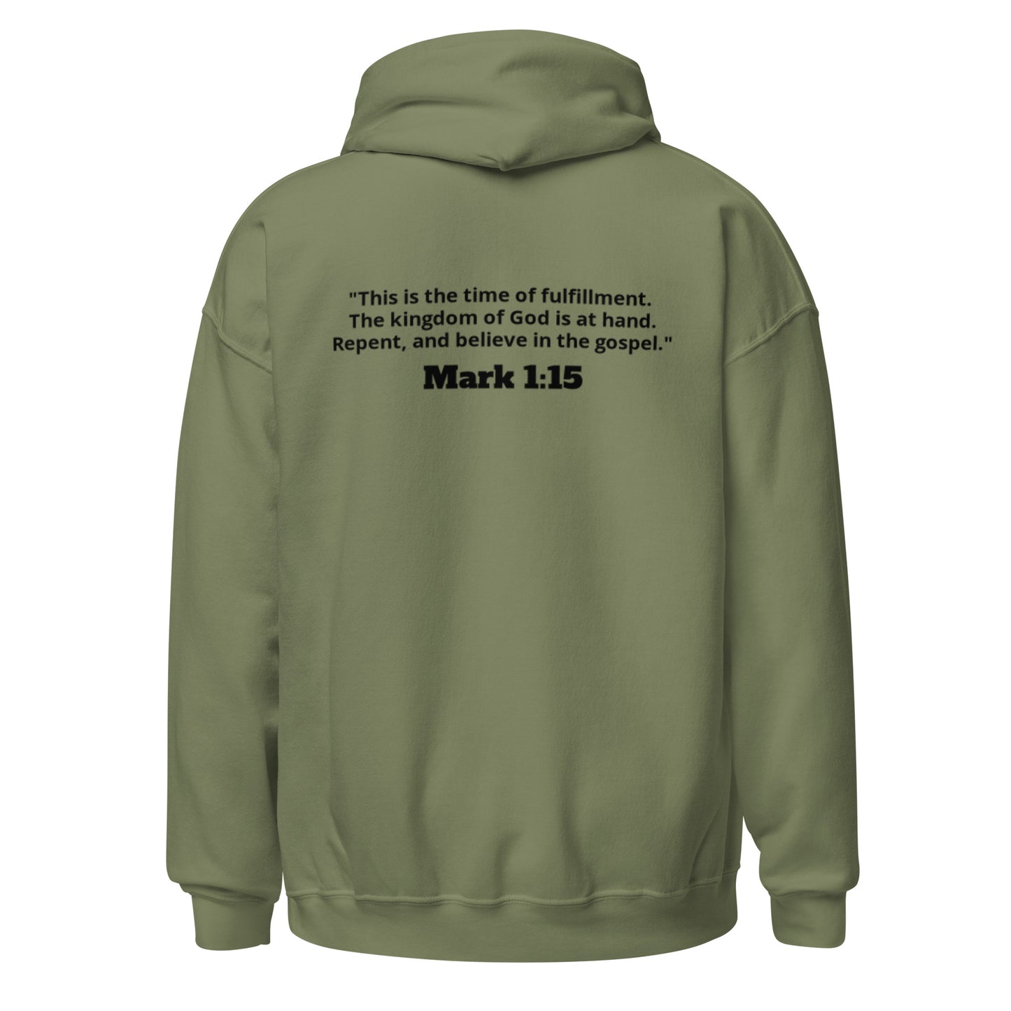 Repent. Mark 1:15 Hoodie B - 4 Colors