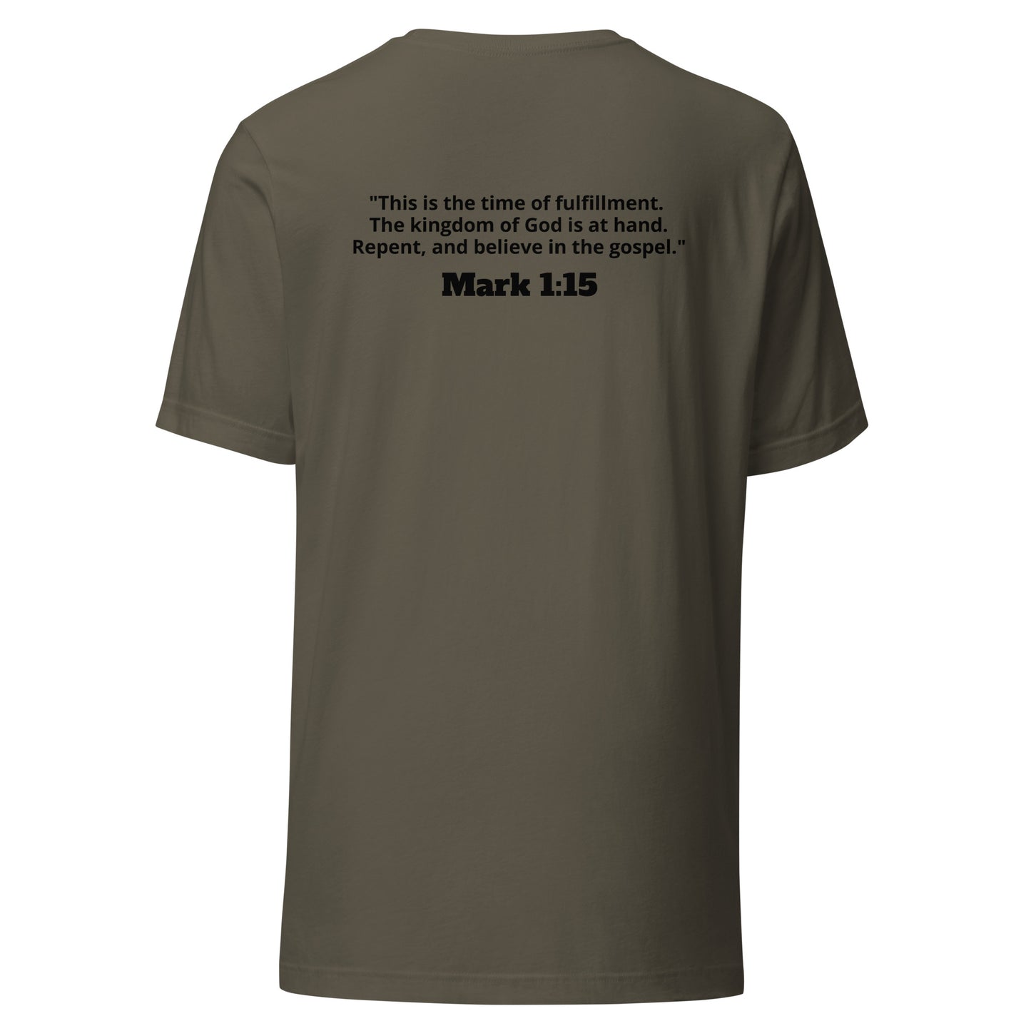 Repent. Mark 1:15 T-shirt - 9 Colors